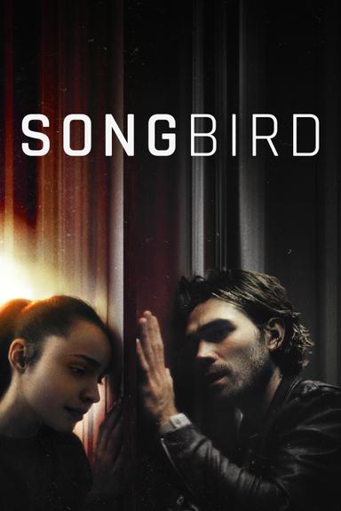 Songbird poster