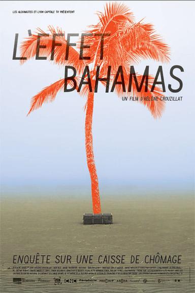 L'Effet Bahamas poster