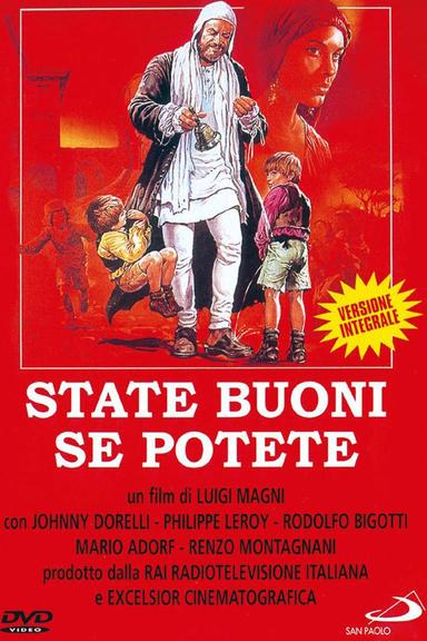 State buoni se potete poster