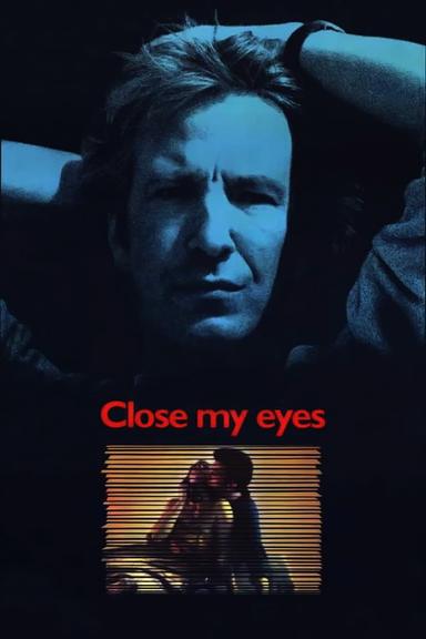 Close My Eyes poster