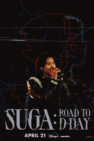 SUGA: Road to D-DAY poster