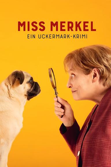 Miss Merkel - Ein Uckermark-Krimi poster