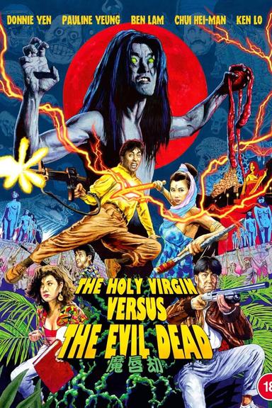 The Holy Virgin Versus the Evil Dead poster