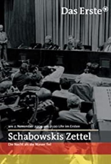 Schabowskis Zettel - Die Nacht, als die Mauer fiel poster