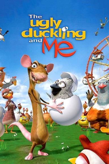 The Ugly Duckling and Me! poster