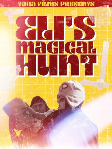 Eli's Magical Hunt poster