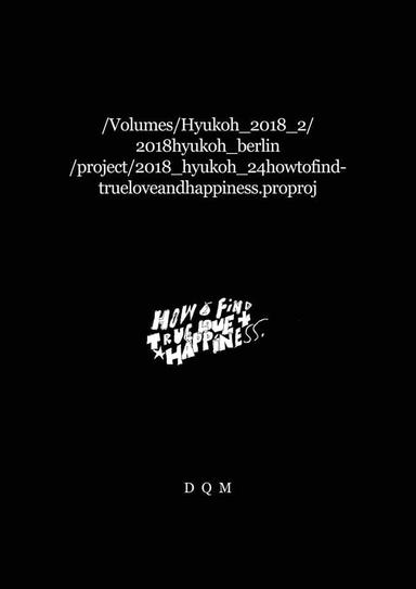 /volumes/Hyukoh_2018_2/2018hyukoh_berlin/project/2018_hyukoh_24howtofindtrueloveandhappiness.proproj poster