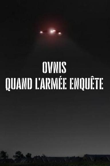 Ovnis, Quand l'armée enquête poster