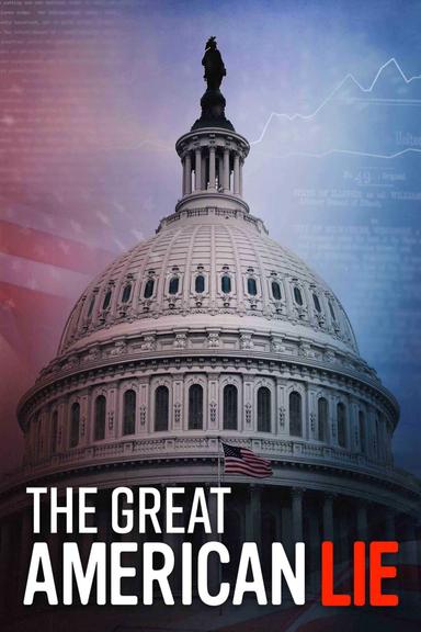 The Great American Lie poster