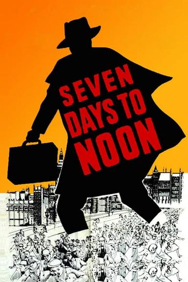 Seven Days to Noon poster