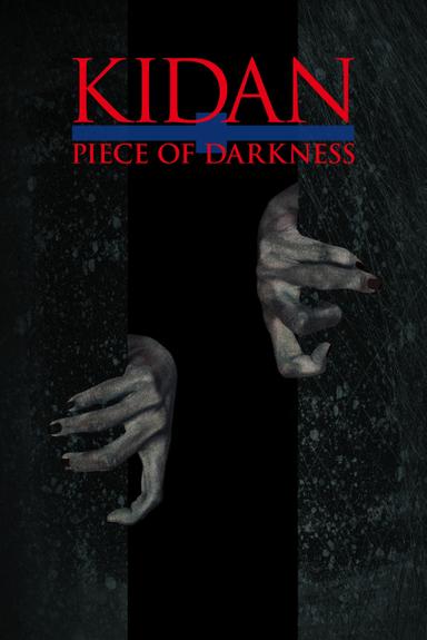 Kidan Piece of Darkness poster