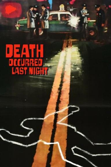 Death Occurred Last Night poster