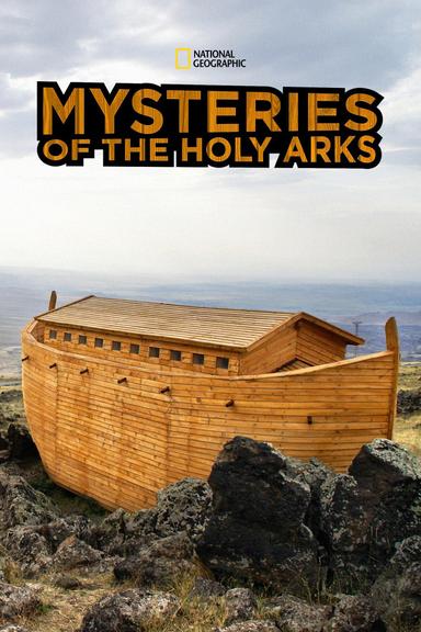 Mysteries of The Holy Arks poster