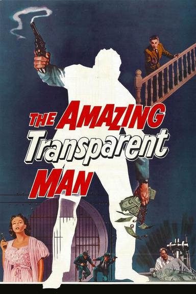 The Amazing Transparent Man poster