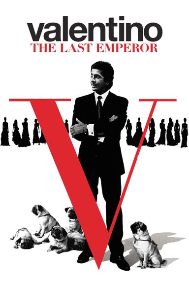 Valentino: The Last Emperor poster