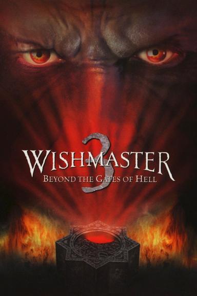 Wishmaster 3: Beyond the Gates of Hell poster