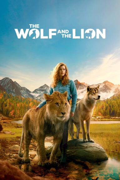 The Wolf and the Lion poster