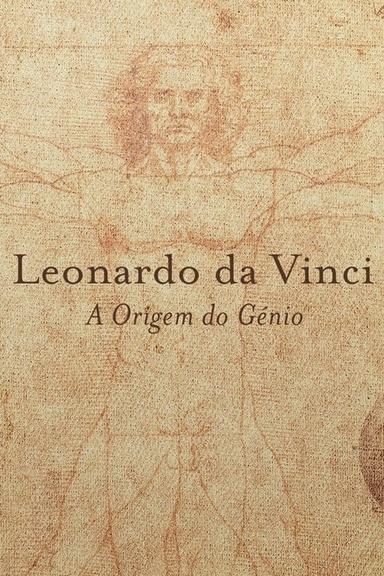 Leonardo da Vinci: The Origin of the Genius poster