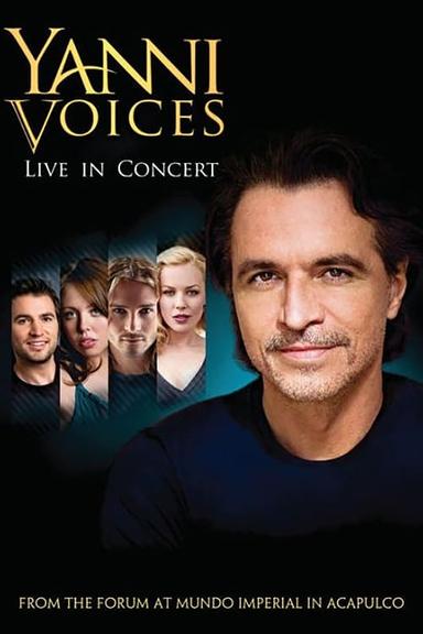 Yanni: Voices - Live from the Forum in Acapulco poster