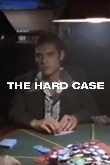 The Hard Case poster