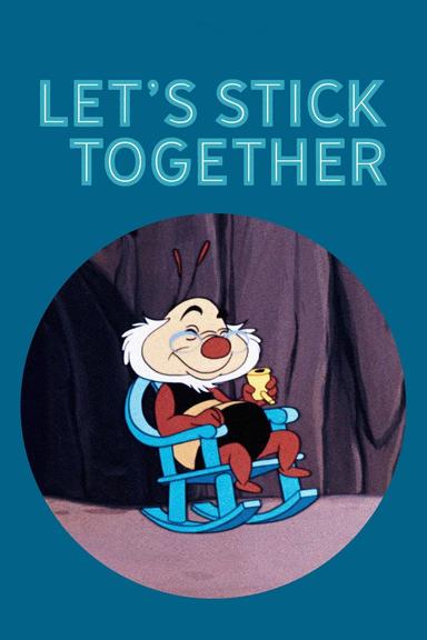 Let's Stick Together poster