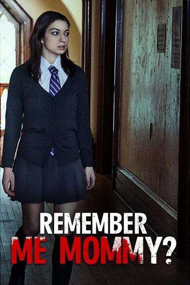 Remember Me, Mommy? poster