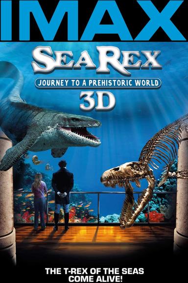 Sea Rex 3D: Journey to a Prehistoric World poster