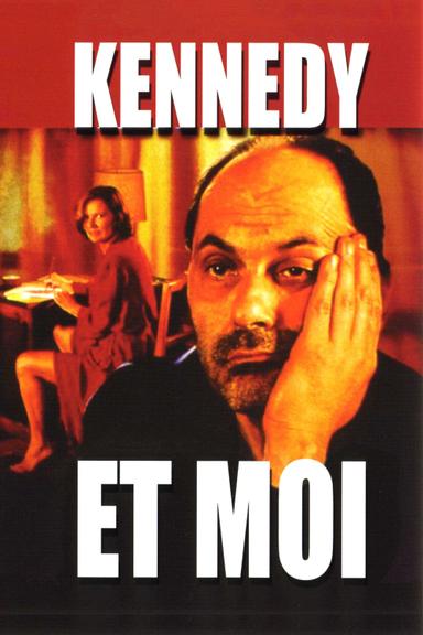 Kennedy et moi poster