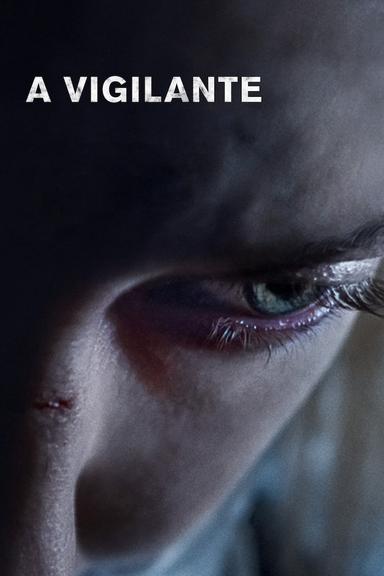 A Vigilante poster