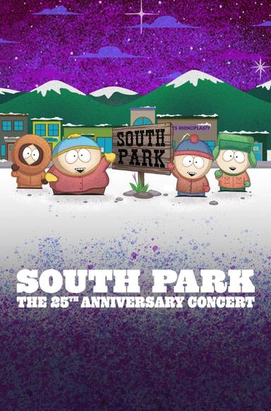 South Park: The 25th Anniversary Concert poster