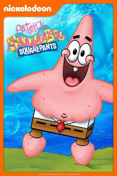 SpongeBob & Friends: Patrick SquarePants poster