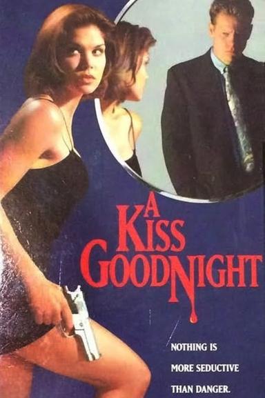 A Kiss Goodnight poster