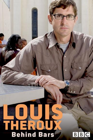 Louis Theroux: Behind Bars poster