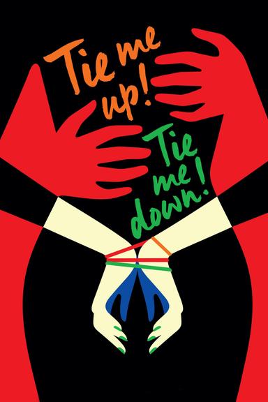 Tie Me Up! Tie Me Down! poster