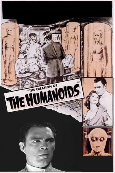 The Creation of the Humanoids poster