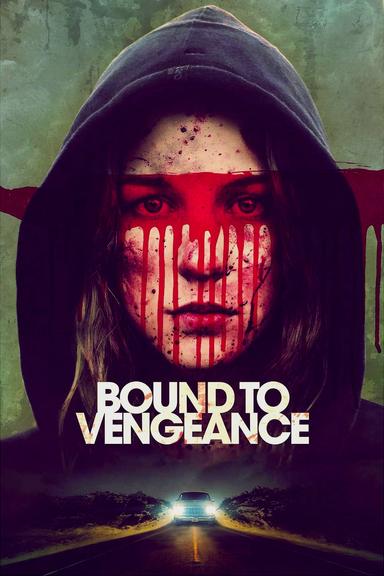 Bound to Vengeance poster