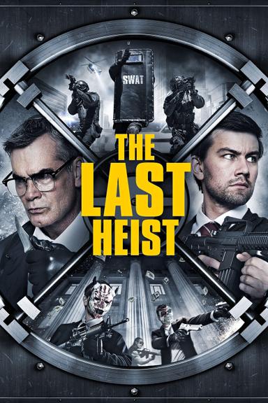 The Last Heist poster