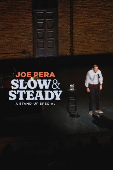 Joe Pera: Slow & Steady poster