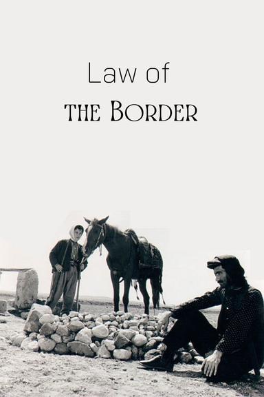 Law of the Border poster