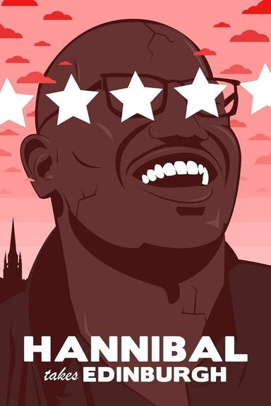 Hannibal Buress: Hannibal Takes Edinburgh poster