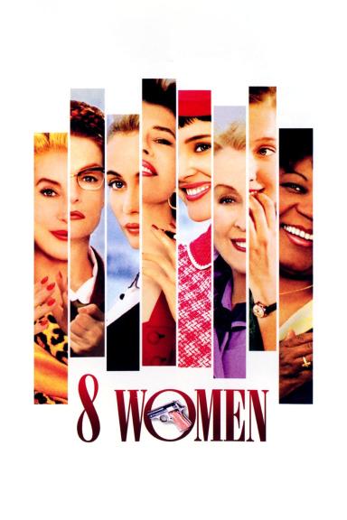 8 Women poster