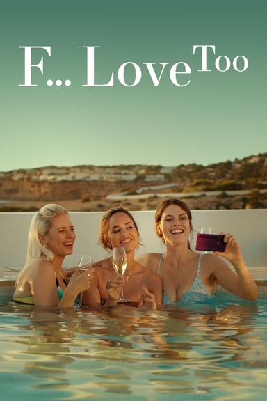 F*ck Love Too poster