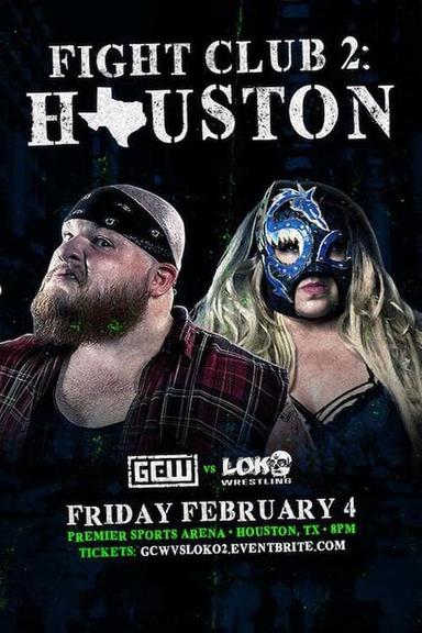 GCW: Fight Club 2 Houston poster