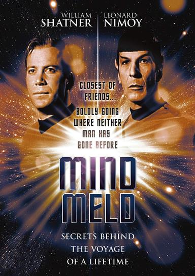 Mind Meld: Secrets Behind the Voyage of a Lifetime poster