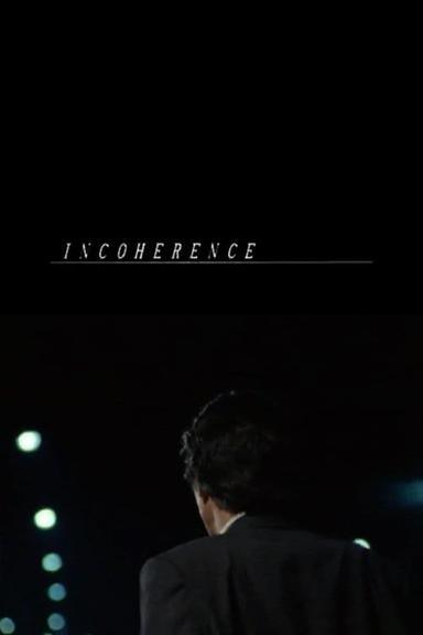 Incoherence poster