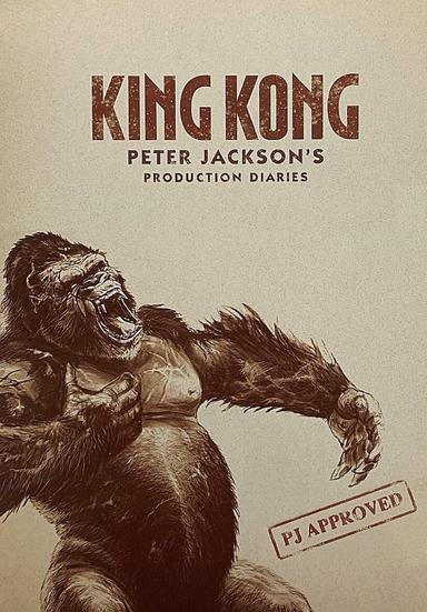 King Kong: Peter Jackson's Production Diaries poster