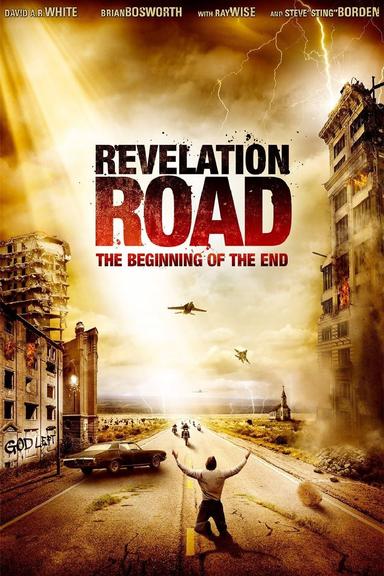 Revelation Road: The Beginning of the End poster