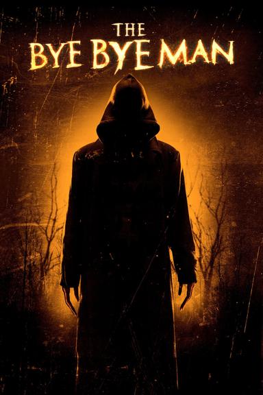 The Bye Bye Man poster