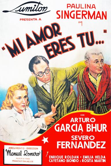 Mi amor eres tú poster