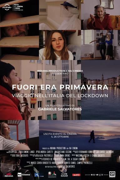 Fuori era primavera: Viaggio nell'Italia del lockdown poster